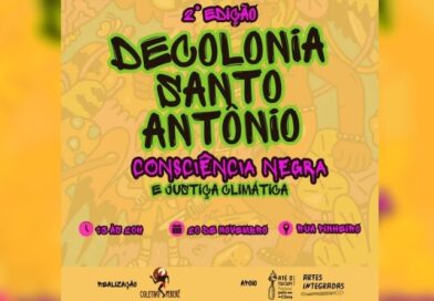 2ª edição do Decolonia Santo Antônio – Consciência Negra e Justiça Climática